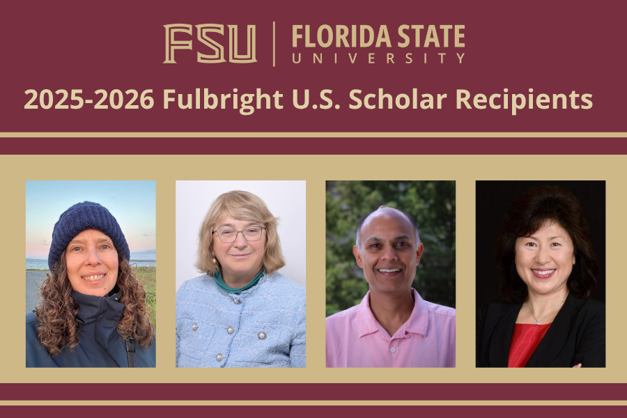 FSU Fulbright U.S Scholar recipients graphic with (Left to right) Kristin Dowell, Anke Meyer-Baese, Vasubandhu Misra and Ying (Mai) Kung.