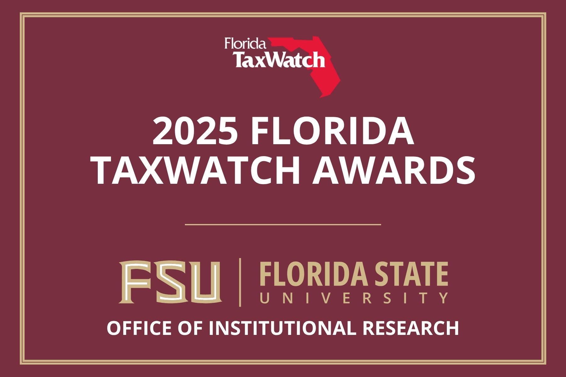 FSU 2025 Florida TaxWatch Awards Graphic